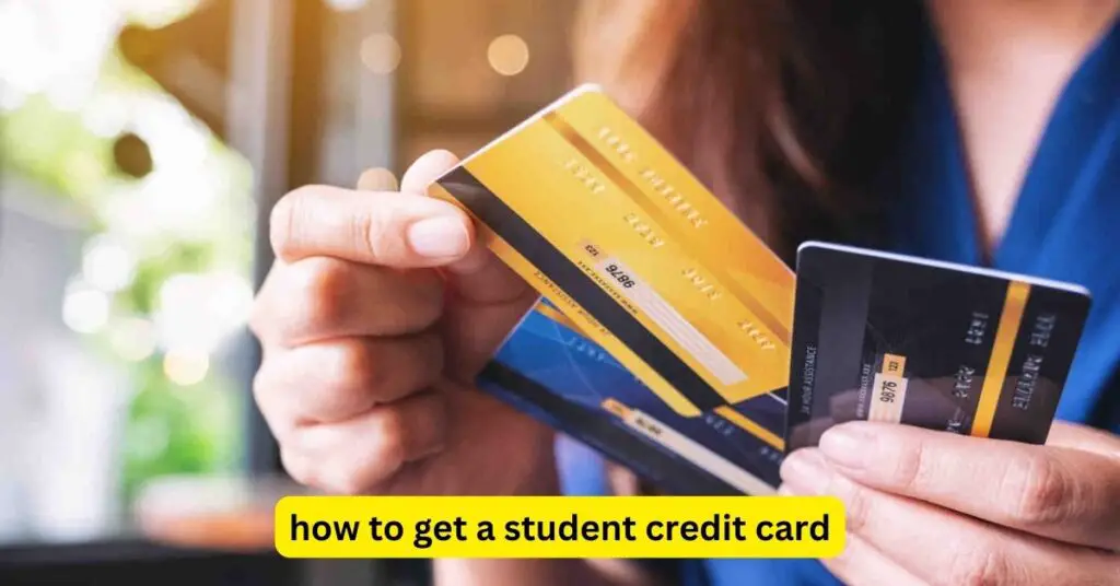 how to get a student credit card